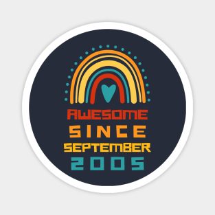 Rainbow Awesome Since september 2005 16th Birthday Magnet